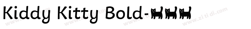 Kiddy Kitty Bold字体转换 Kiddy Kitty Bold字体转换